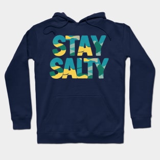Stay Salty Hoodie